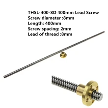 3D Printer THSL-400-8D T-type Stepper Motor Lead Screw Dia 8MM Thread 8mm Length 400mm with Copper Nut