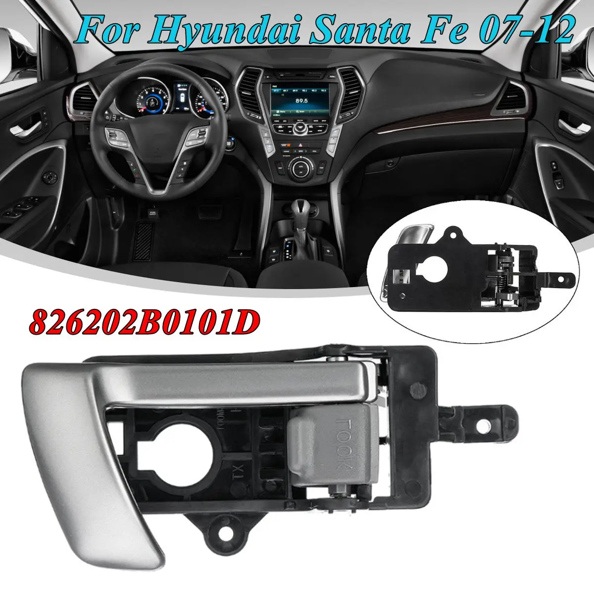 Для hyundai Santa Fe 2007 2008 2009 2010 2011 2012 826202B0101D 1 шт. Левая Правая сторона внутренняя дверная ручка Замена - Цвет: Right Side