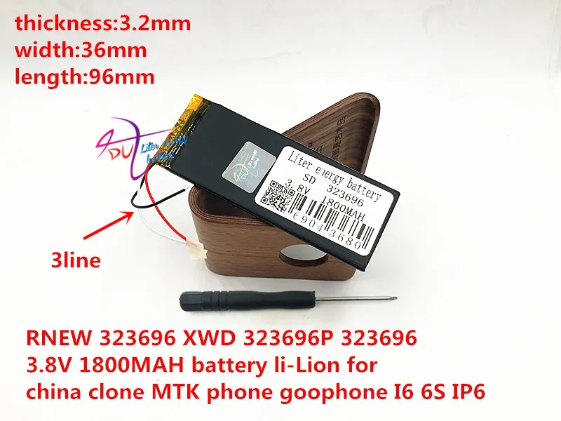 

RNEW 323696 XWD 323696P 323696 3.8V 1800MAH battery li-Lion for china clone MTK phone goophone I6 6S IP6