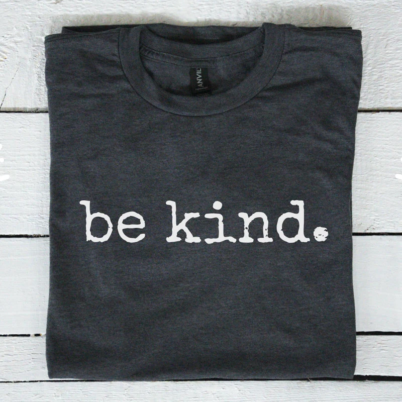 

Fashion Women Short Sleeve Summer Fashon T-Shirt Be Kind Letter Print Happy Positive T Shirt Casual Black Cotton Top GraphicTees