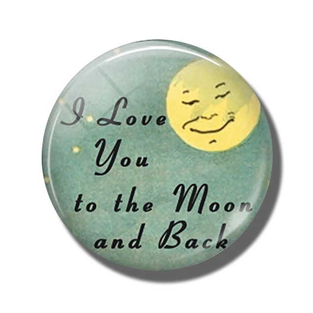 Kitchen Home Motivational Quotes Fridge Magnet I Love You To The Moon And Back Magnets