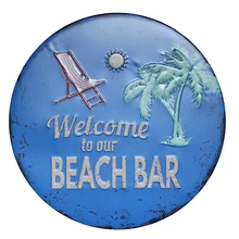 Bienvenido a nuestro BAR de playa Vintage Irregular pintura casa Café Bar Arte de la pared Decoración cartel de chapa retro YXY-139 30CM