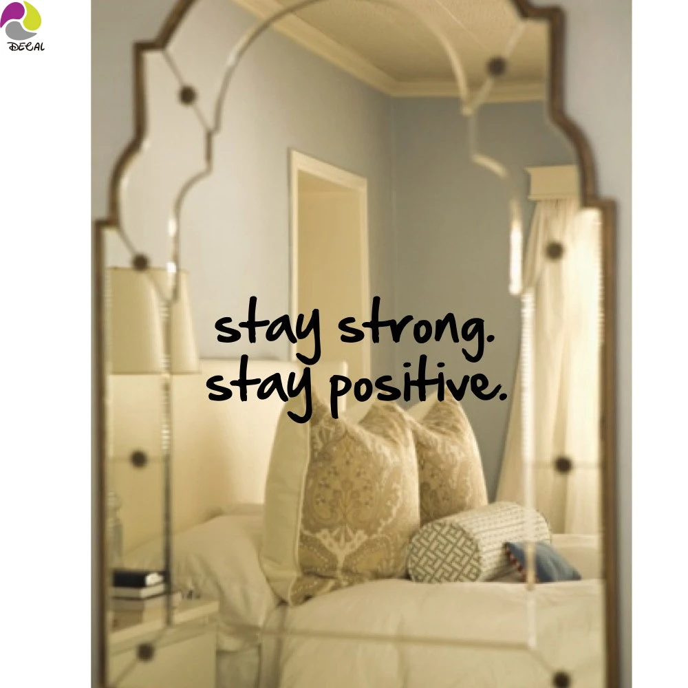 Stay Strong Stay Positive Quote Wall Mirror Sticker Office Bedroom