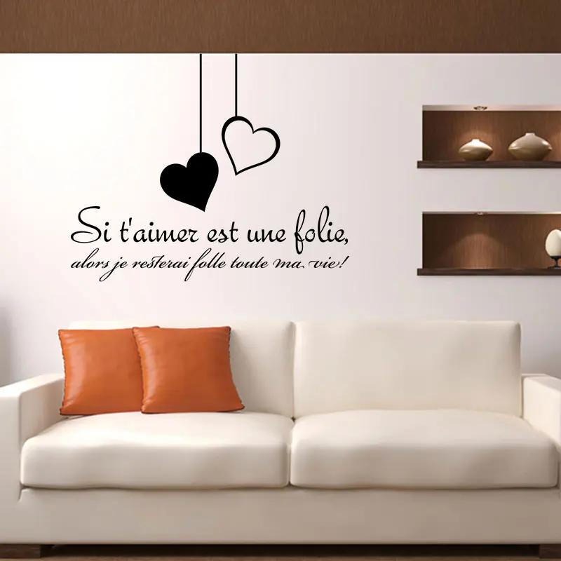 Французская Цитата Si T'aimer Est Une Folie виниловая настенная наклейка стена художественные настенные наклейки настенное уркашение для гостинной плакат украшение дома