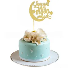 Love You To The Moon и обратно "звезда Торт Топпер в торт флаг дети на День рождения Свадьба День святого Валентина вечерние материалы торт декора