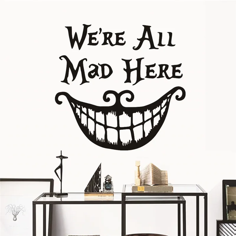 

Halloween Christmas Decor wall Stickers Decals We are All Mad Here Vinyl Quotes Sticker Funny Smile Face Big Mouth Decor