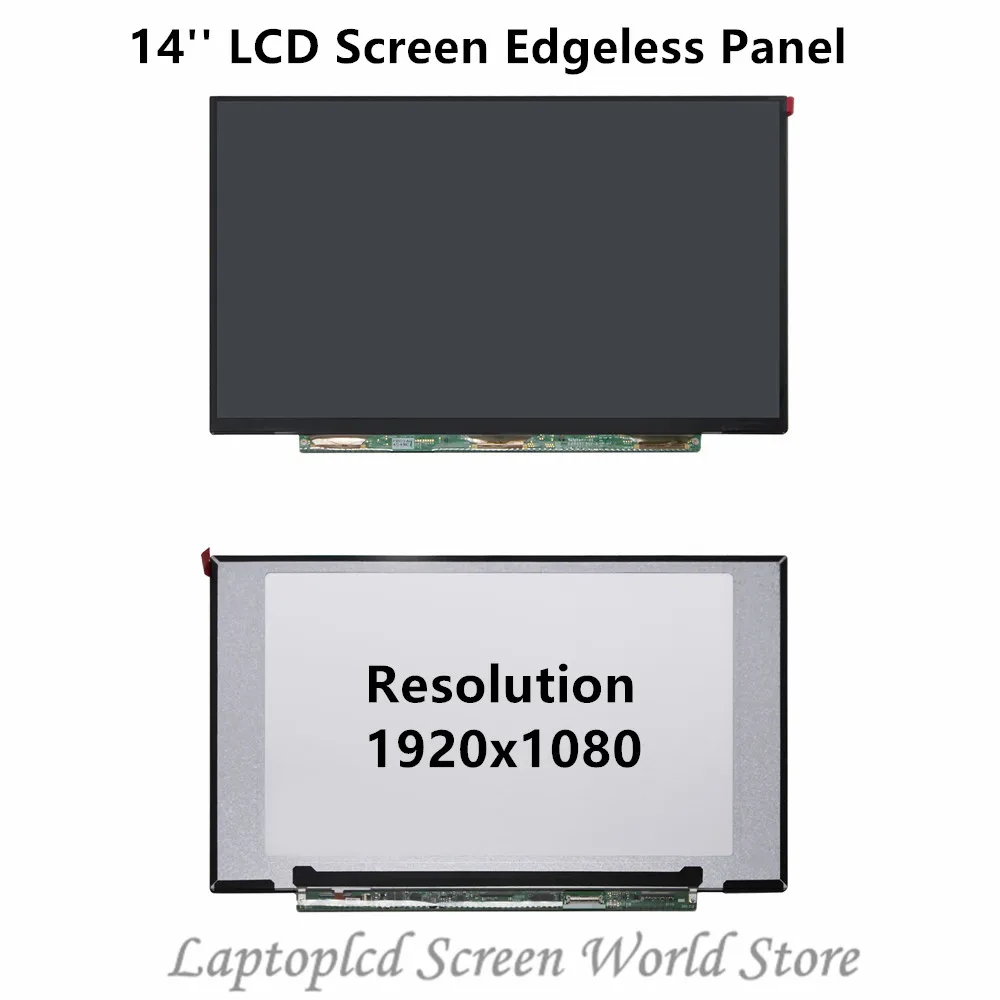 

FTDLCD 14'' LCD Screen Edgeless Panel Laptop Display For B140HAN03.0 N140HCA-EBA LP140WF7.SPB1 1920x1080 (No touch function)