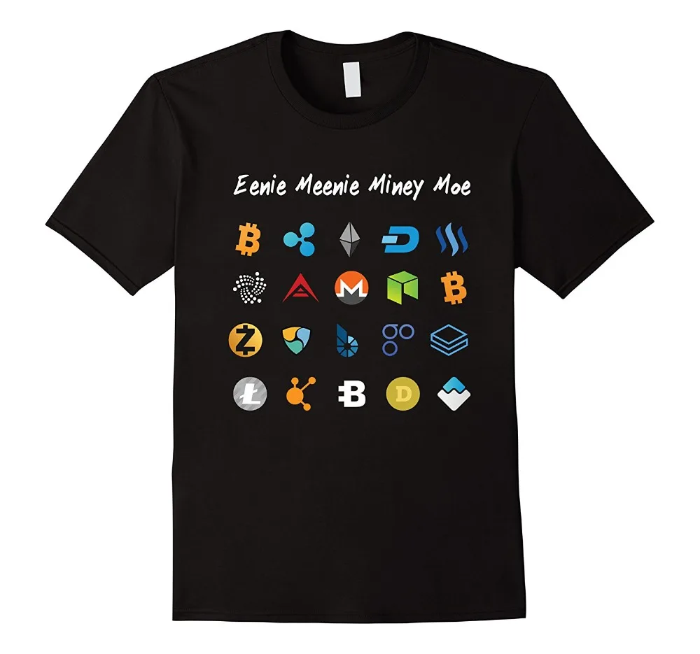 2019 New Summer Tee Shirt Bitcoin Litecoin Ethereum Eenie Meenie Miney Moe T-Shirt Fashion T-shirt |