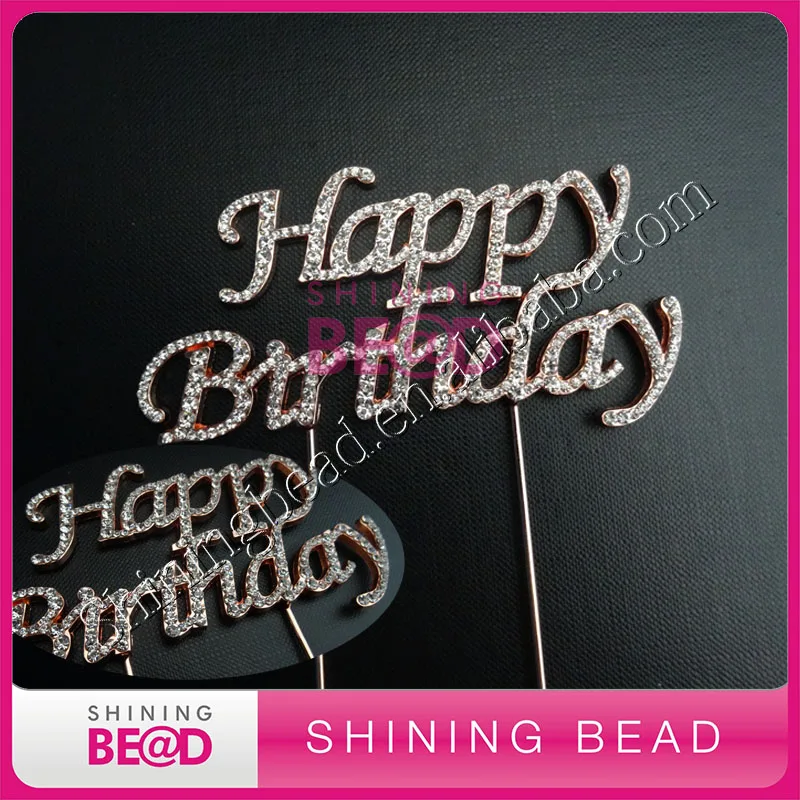 

Free Shipping! 20pcs/lot,Rose Gold Plating Rhinestone Happy Birthday Cake Topper For Birthday Party