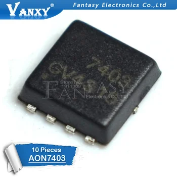 

10pcs AON7403 DFN3X3 AO7403 7403 AON7403L SMD DFN-8