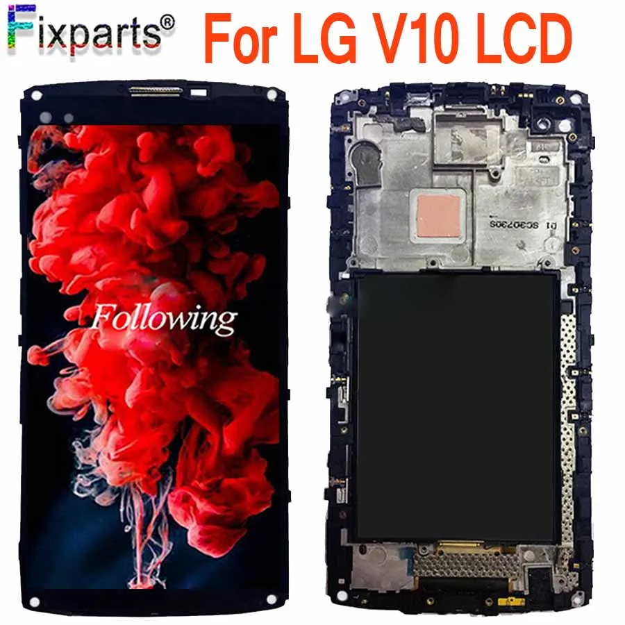 

Black 5.7" For LG V10 H960 H968 H900 VS990 LCD Display Touch Screen Digitizer Assembly With Frame Pantalla Replacement V10 LCD