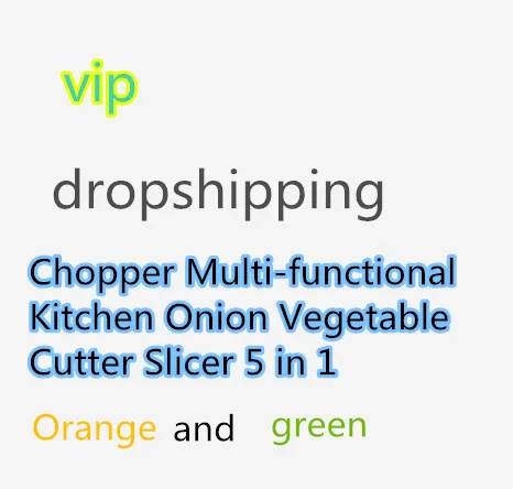 

VIP customer orders free shipping Chopper Multi-functional Kitchen Onion Vegetable Cutter Slicer 5 in 1