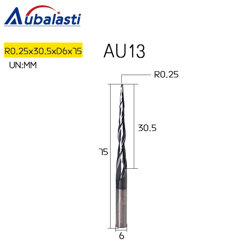 R0.25x30.5xD6x75 Aubalasti HRC60 коническая сферическая конусная фреза с вольфрамовым твердосплавным покрытием конический фрезерный станок с ЧПУ D4-D10mm гравировальный станок - Длина режущей кромки: R0.25x30.5xD6x75