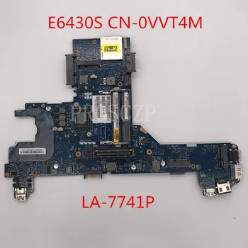 

Free shipping For E6430s E6430 E6330 Laptop motherboard CN-0VVT4M 0VVT4M VVT4M QAL70 LA-7741P with I3-2350M CPU 100% full Tested