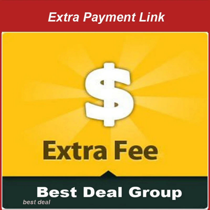 

Add Charger/Extra Fee for Order/Shipping Cost/ Not Advertised Products Payment Link