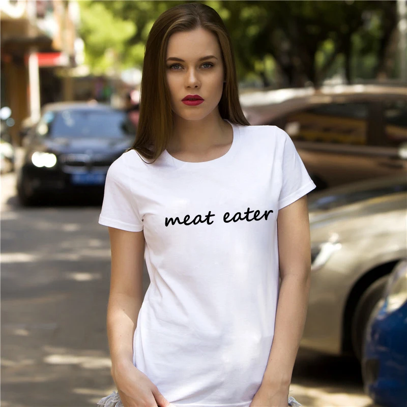 BLWHSA Meat Eater Printed T Shirt Women Best Friend Short Sleeve Summer