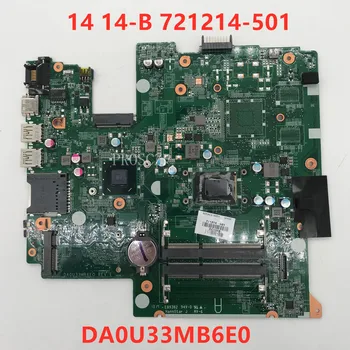 

Free shipping For 14-B Laptop motherboard 721214-501 DA0U33MB6E0 With SR0U4 I3-2375U CPU 100% working well