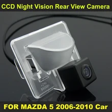 CCD камера заднего вида с ночным видением для MAZDA 5 2006 2007 2008 2009 2010