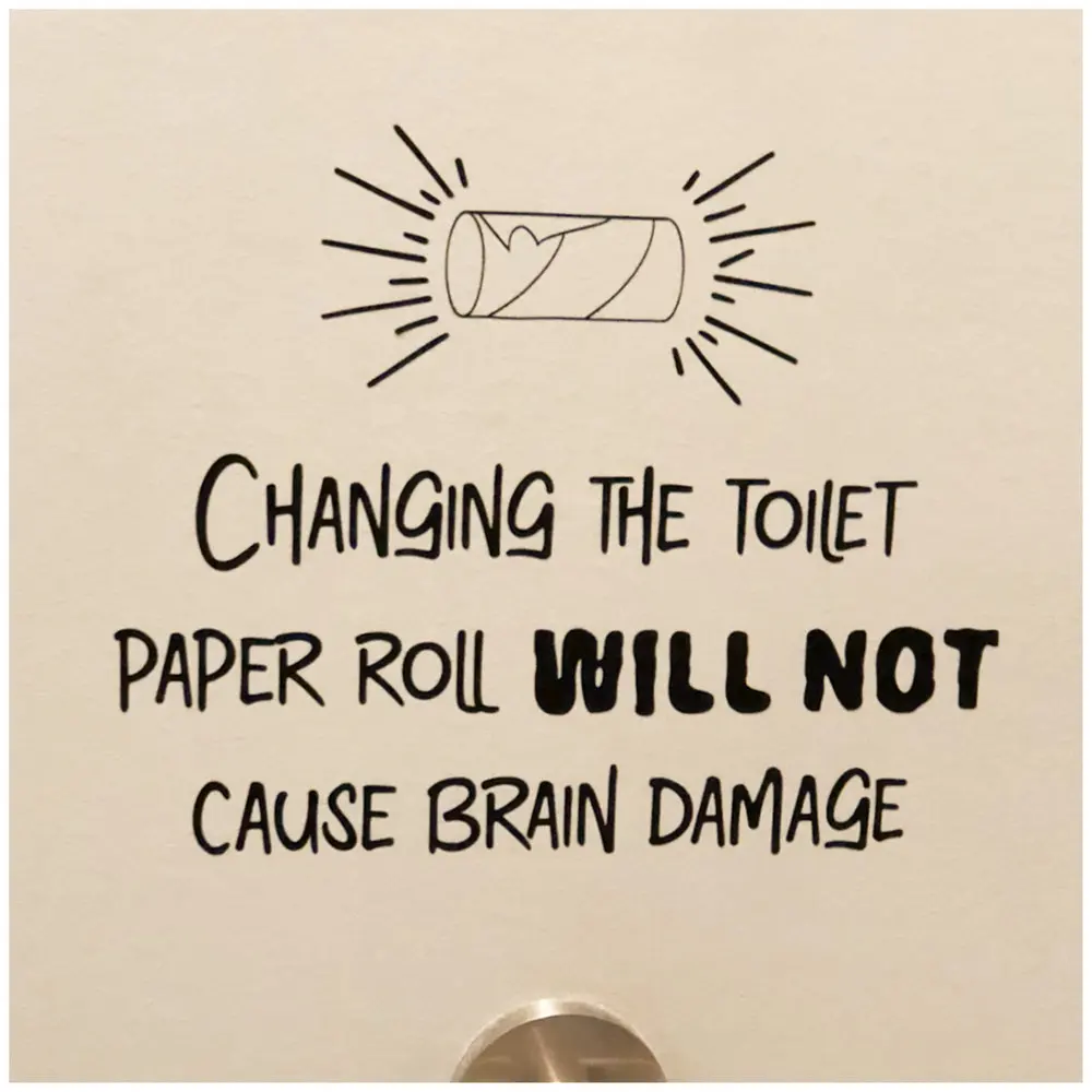 Changing The Toilet Paper Will Not Cause Brain Damage Decal Funny