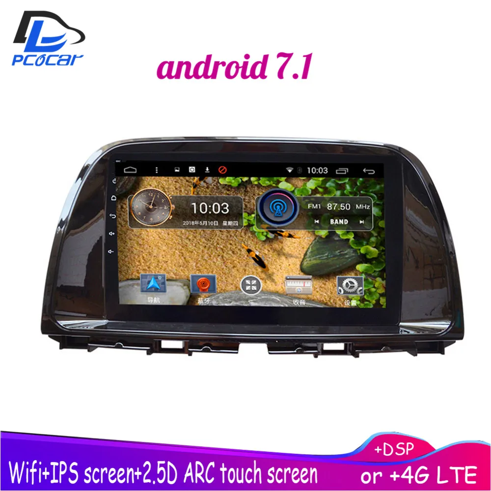 

4G LTE wifi Android 8.1 car gps multimedia video radio player in dash for Mazda CX-5 navigation stereo