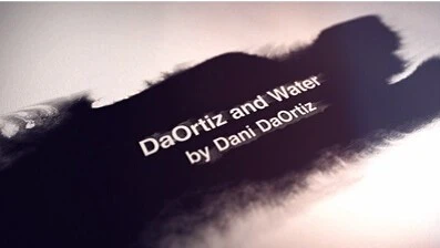Волшебные трюки Da Ortiz And Water от Dani da | Игрушки и хобби