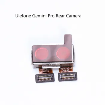 

High Quality Original For Ulefone Gemini Pro Rear Camera Repair Parts Replacement Ulefone Gemini Pro Smart Phone