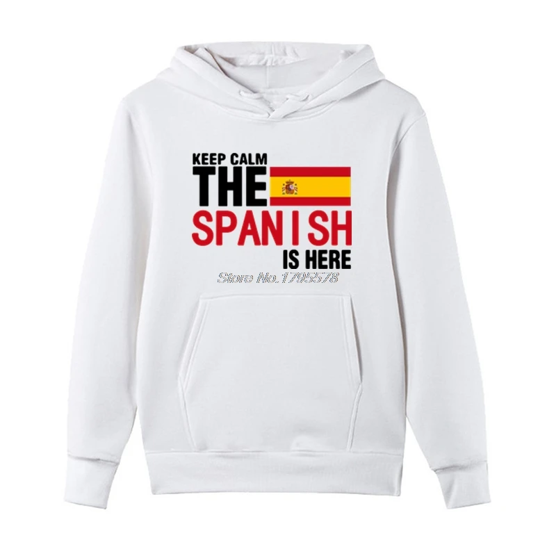Keep Calm Fear The Spanish Is Here толстовки мужские куртки-новинки мужские худи из хлопкового флиса Испанский флаг Топы Harajuku уличная