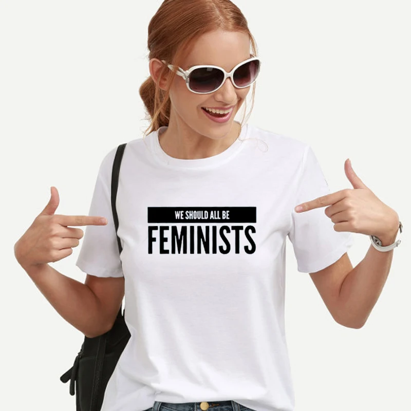 نحن يجب أن يكون كل Feminists المرأة التي شيرت المحملات السيدات النسوية شعار محب النساء متساوية الحق T قميص