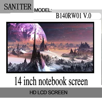 

SANITER B140RW01 V.0 Type Laptop LCD Screen
