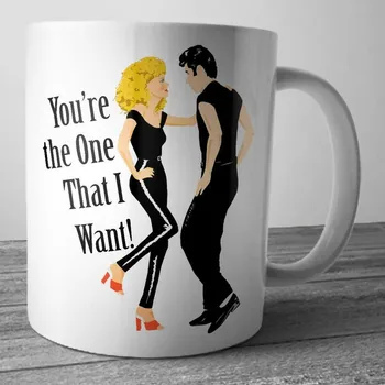 

You're The One That I Want Coffe Mug