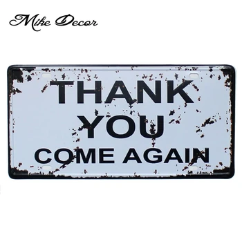 

[ Mike86 ] THANK YOU COME AGAIN Mural painting Pub Cafe Hotel decor for Room Craft Metal Sign D-525 Mix order 30*15 CM