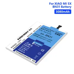 NOHON BN31 высокое качество натуральной 3080 mAh литий-полимерный Батарея для Xiaomi mi 5X mi 5X Перезаряжаемые батарея для телефона батареи