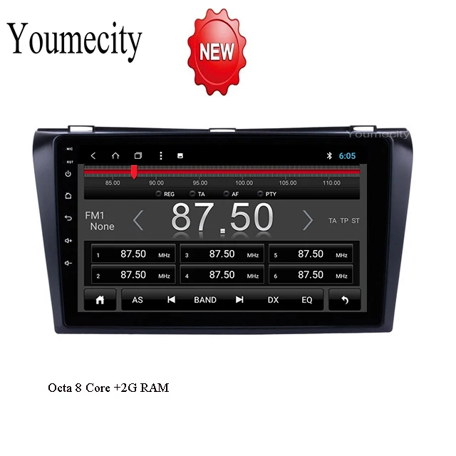 

Octa Core Car DVD Player for Mazda 3 2006 2007 2008 Android 9.0 2GRAM 32GROM Radio GPS Navigation BT WIFI Map wifi Navitel