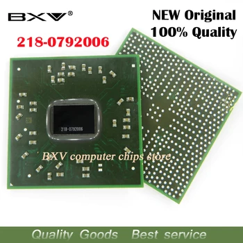 

218-0792006 218 0792006 100% new original BGA chipset for laptop free shipping