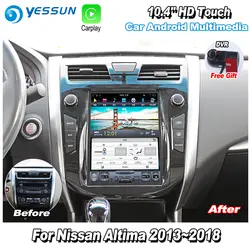 YESSUN 10,4 ''hd вертикальный экран для Nissan Altima 2013 ~ 2018 автомобилей Радио Android Carplay gps Navi карты камера DVR Touch без CD DVD