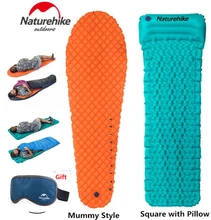 Brand Naturehike Outdoor Camping Inflatable Tent Mat Mummy Pads With Pillow Lightweight Air Mattress 470g Utralight camping mat