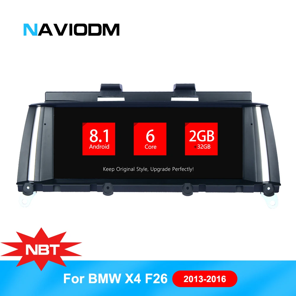  Android 8.1 6 core Car GPS Navigation For BMW X3 F25 X4 F26 2014 2005 2016 NBT System car audio Car dvd player