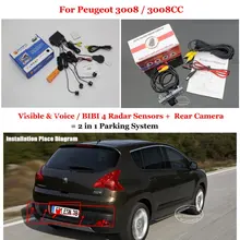 Для Peugeot 3008/3008CC-Автомобилей Датчики Парковки + Задний посмотреть Резервное Копирование Камеры = 2 в 1 Визуальная Сигнализация Парковка система