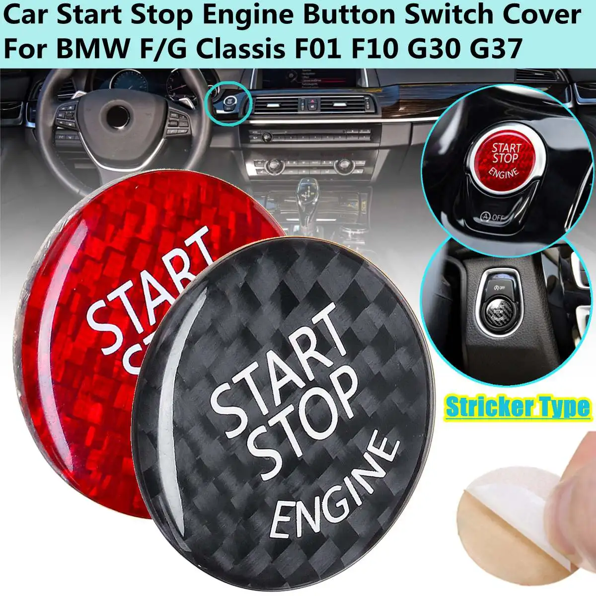 

Car Start Stop Engine Button Switch Carbon Cover Stricker Type For BMW F/G Classis F01 F02 F10 F20 F30 F48 G30 G37 G38