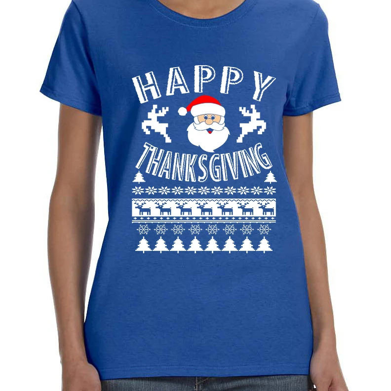 Women's T Shirt Happy Thanksgiving Ugly Santa Holiday Gift (4)