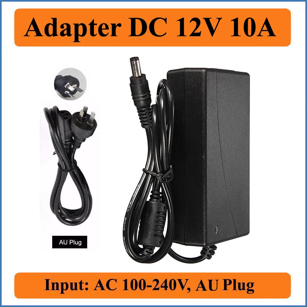 

12V 10A AU Plug AC DC Adapter AC100-240V Converter to DC 12V Power Supply DC 5.5mm x 2.1-2.5mm for LED strip lights/LCD Monitor