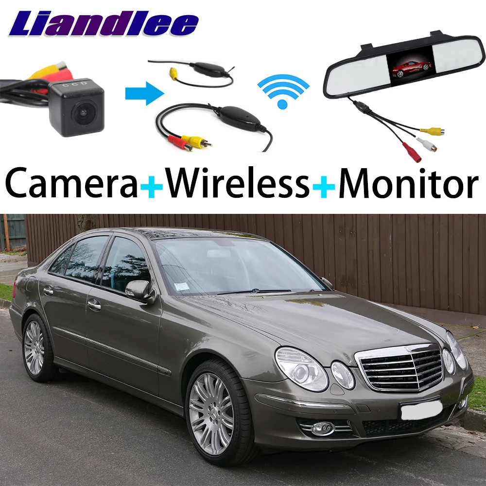 Liandlee 3in1 Wireless Receiver Mirror Monitor Special Rear View Camera For Mercedes Benz MB W211 E200 E220 E240 E280 E300 E320