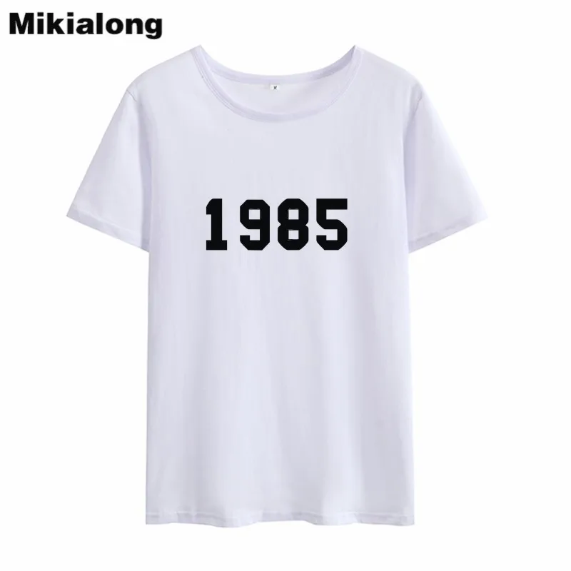 

OLN 2018 Harajuku Kawaii Women Tshirt Top 1985 Black White Funny Tee Shirt Women Vintage O-neck Short Sleeve Haut Femme