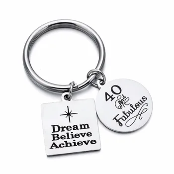 

Stainless Steel 40th Birthday Gift Key Ring Inspiration Dream Believe Achieve Charms Keychain for Mom Dad Step Father