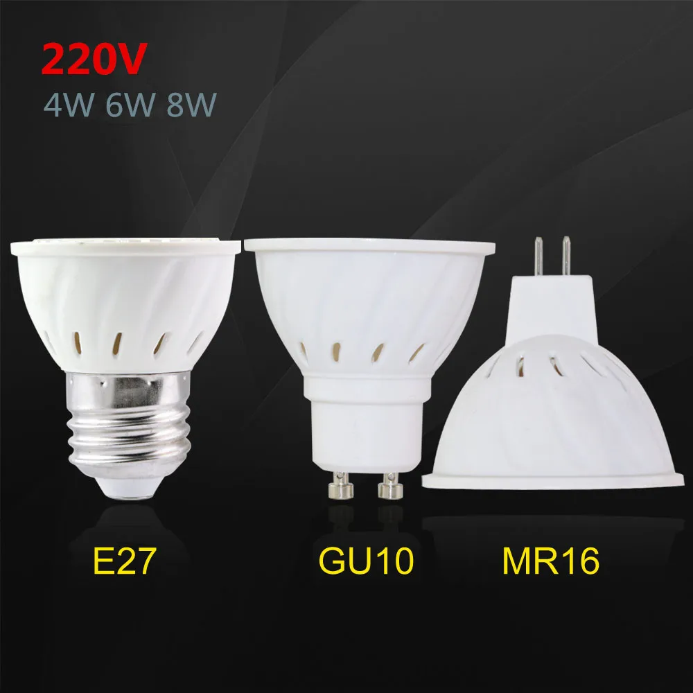 

1PCS High Bright E27 MR16 GU10 220V 230V LED Spotlight SMD 2835 4W 6W 8W Ampoule Lights the leds for House Lighting Chandelier