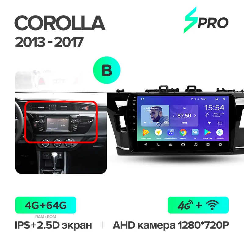 TEYES SPRO для Toyota Corolla 2013- автомобильный Радио Мультимедиа Видео плеер навигация gps Android 8,1 аксессуары седан без dvd 2 - Цвет: Corolla 13-17 64G B