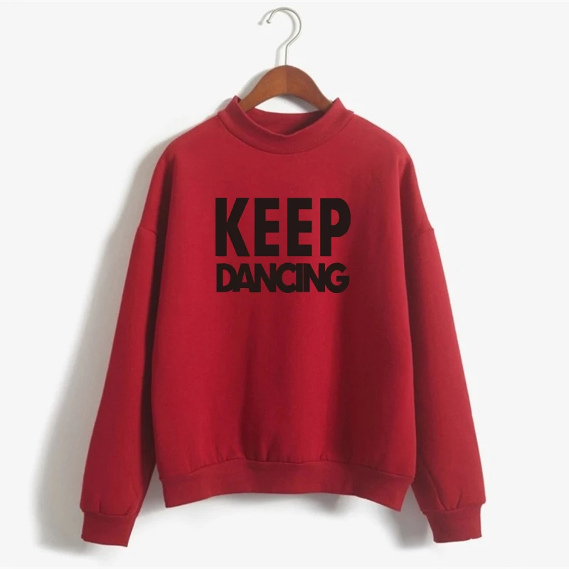  KEEP DANCING Sweatshirt Women 2018 Tumblr Letter Pullovers Plus Size Harajuku Tracksuit Hoodies Lad