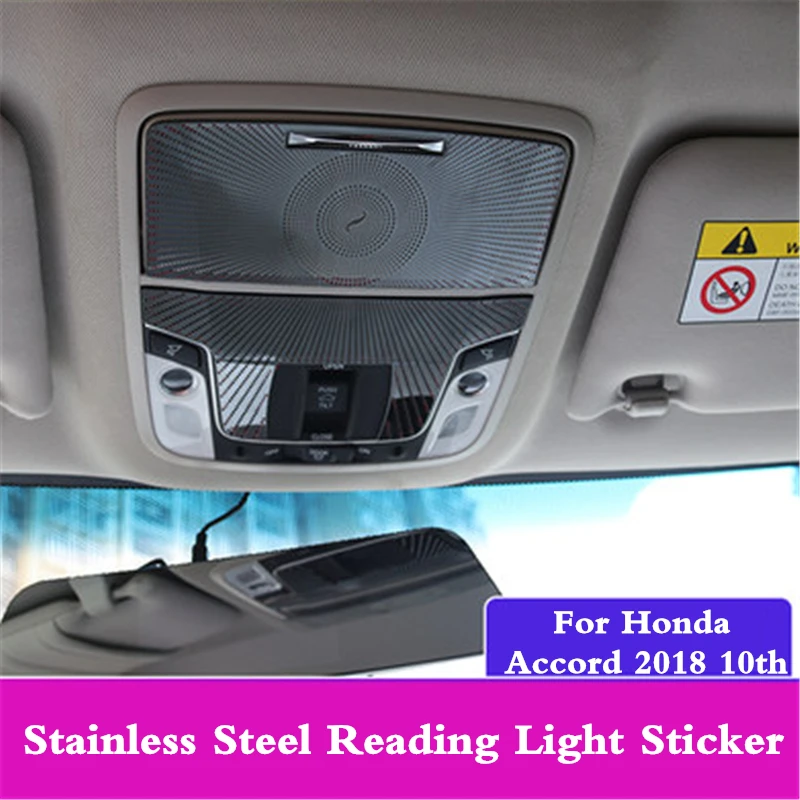 

For Honda Accord 2018 2019 Car Stainless steel Reading light sticker Front door audio sticker cover frame Interior modification