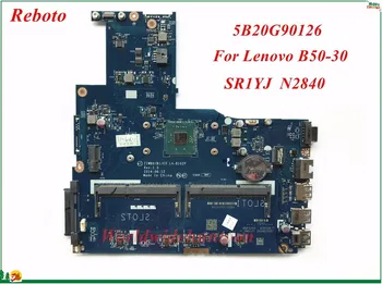 

High Quality MB 5B20G90126 For Lenovo B50-30 Laptop Motherboard ZIWB0/B1/E0 LA-B102P SR1YJ N2840 DDR3L 100% Tested