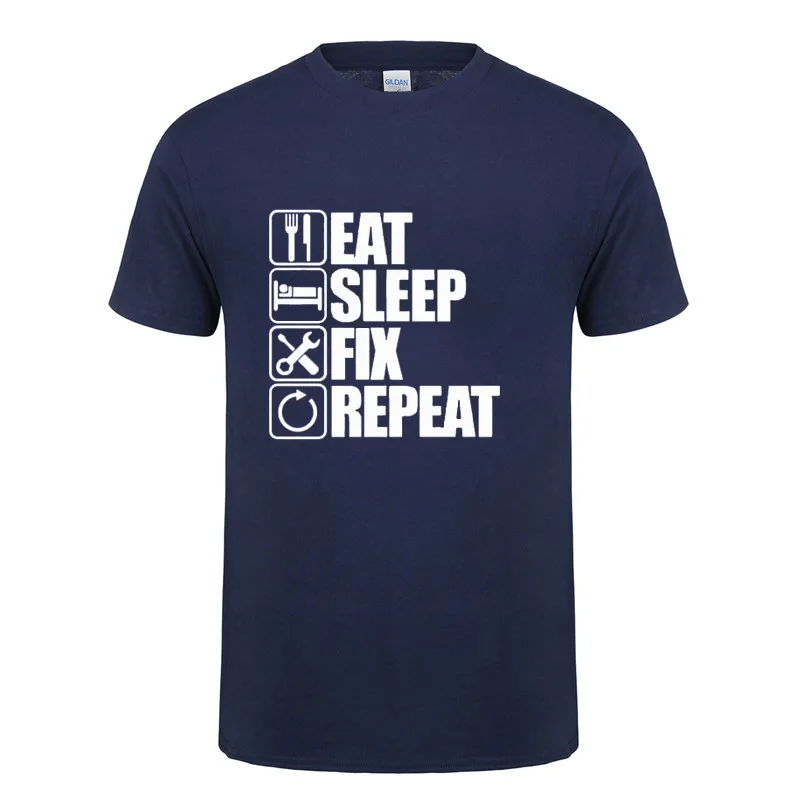 Eat Sleep Fix повторный механик инженер футболка Забавный подарок на день рождения